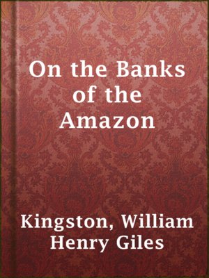 cover image of On the Banks of the Amazon